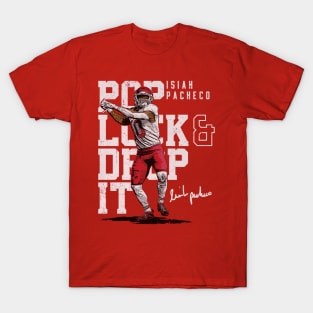 Isiah Pacheco Kansas City Pop Lock & Drop It T-Shirt